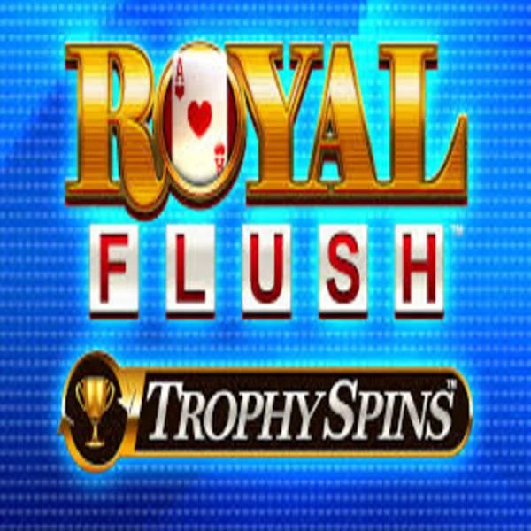 Royal Flush Trophy Spins – slot by Greentube, featured at stakecasinoo.eu.com